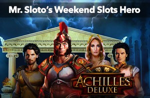 Achilles Deluxe Slot